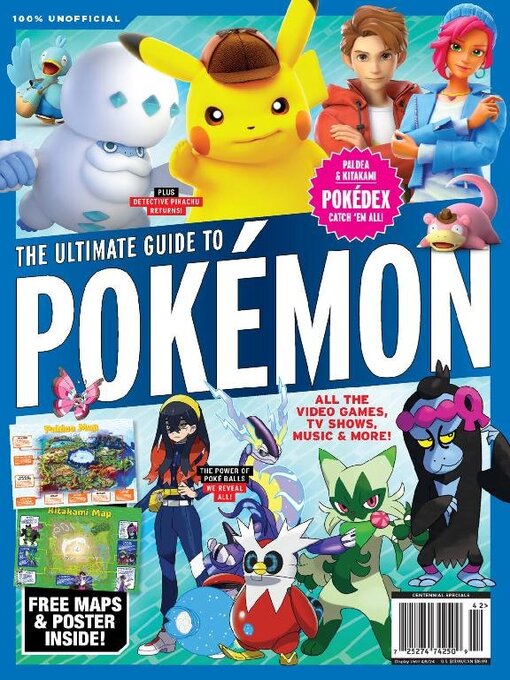 Titeldetails für The Ultimate Guide to Pokémon - Paldea & Kitakami Pokédex nach A360 Media, LLC - Verfügbar